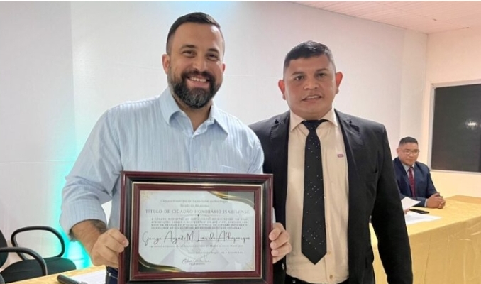 Deputado Dr. George Lins recebe Título de Cidadão de Santa Isabel do Rio Negro