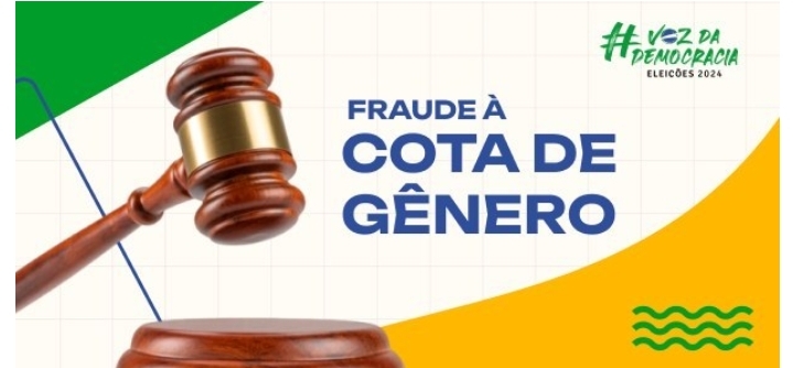 ELEIÇÕES 2024 – TSE tem jurisprudência pacificada sobre fraude à cota de gênero para as Eleições 2024