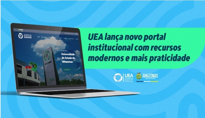 UEA lança novo portal institucional com recursos modernos e mais praticidade